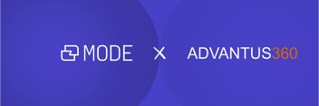 Mode and Advantus360